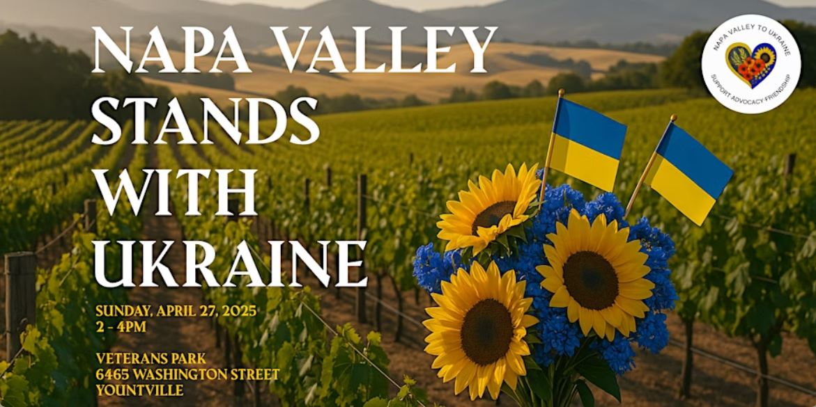 Napa Valley Stands With Ukraine April 27, 2025